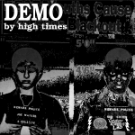 High Times — Demo Cover Art