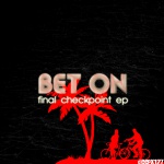 Bet On — Final Checkpoint EP Cover Art