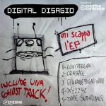DIGITAL DISAGIO — Mi scappa l&#039;EP Cover Art