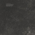 Automatics — Distant EP Cover Art