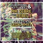 Mr Zebre ft. Rebel-I — Legal Rmxs Cover Art