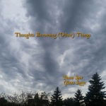 Glenn Sogge / Boson Spin — Thoughts Becoming (Other) Things Cover Art