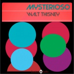 Walt Thisney — Mysterioso Cover Art