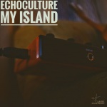 Echoculture — My Island Cover Art