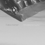 Fabio Keiner — Hiroshima Suite Cover Art