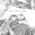 Ayato &amp;amp; Naoki Ishida — Tapes Outtakes Cover Art